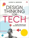 Design Thinking for Tech cover