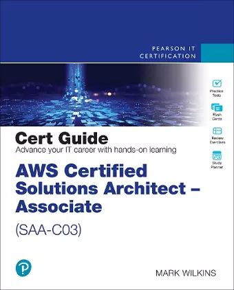 AWS Certified Solutions Architect - Associate (SAA-C03) Cert Guide cover