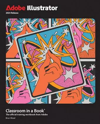 Adobe Illustrator Classroom in a Book 2024 Release cover
