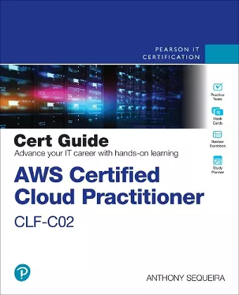 AWS Certified Cloud Practitioner CLF-C02 Cert Guide cover