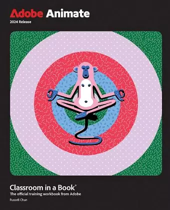 Adobe Animate Classroom in a Book 2024 Release cover