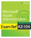 Exam Ref AZ-104 Microsoft Azure Administrator cover