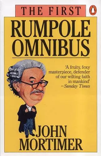 The First Rumpole Omnibus cover