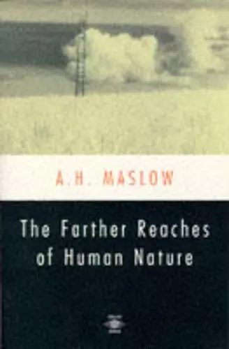 The Farther Reaches of Human Nature cover