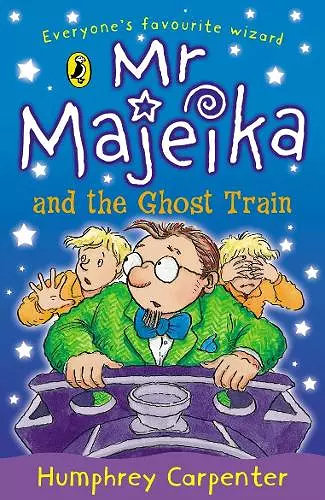 Mr Majeika and the Ghost Train cover