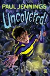 Uncovered! cover