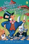 Alice's Adventures in Wonderland & Through the Looking Glass cover