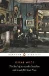 The Soul of Man Under Socialism and Selected Critical Prose cover