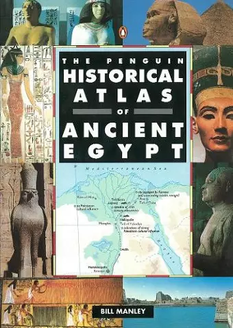 The Penguin Historical Atlas of Ancient Egypt cover
