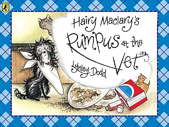 Hairy Maclary's Rumpus At The Vet cover