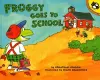 Froggy Goes to School cover