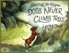 Schnitzel Von Krumm, Dogs Never Climb Trees cover