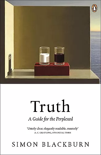 Truth: A Guide for the Perplexed cover