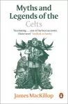 Myths and Legends of the Celts cover