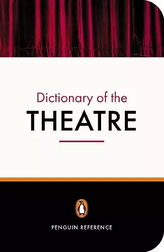 The Penguin Dictionary of the Theatre cover