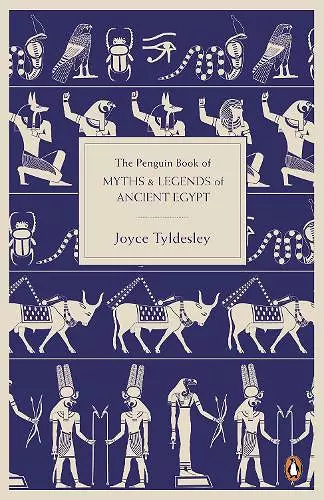 The Penguin Book of Myths and Legends of Ancient Egypt cover