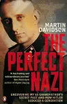 The Perfect Nazi cover