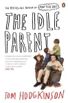 The Idle Parent cover