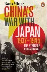 China's War with Japan, 1937-1945 cover