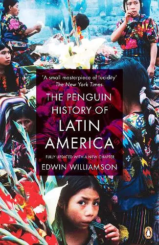 The Penguin History Of Latin America cover