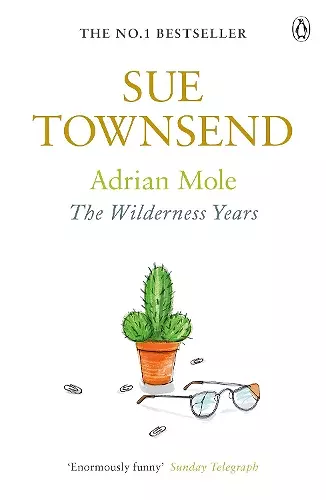 Adrian Mole: The Wilderness Years cover