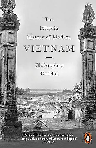 The Penguin History of Modern Vietnam cover