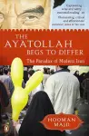 The Ayatollah Begs to Differ cover
