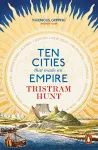 Ten Cities that Made an Empire cover