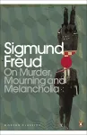 On Murder, Mourning and Melancholia cover