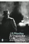 An Inspector Calls and Other Plays cover