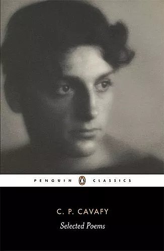 The Selected Poems of Cavafy cover