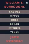 And the Hippos Were Boiled in Their Tanks cover