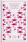 Alice's Adventures in Wonderland and Through the Looking Glass cover