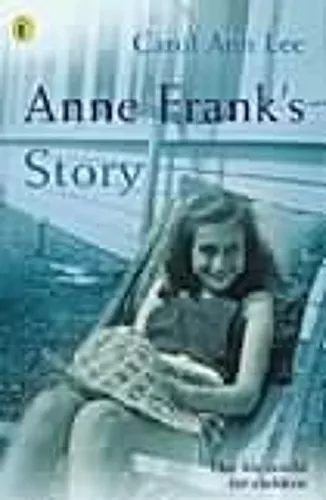 Anne Frank's Story cover