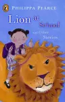 Lion at School and Other Stories cover