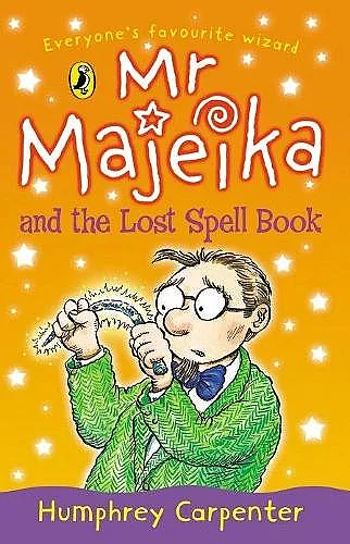 Mr Majeika and the Lost Spell Book cover