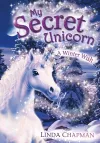 My Secret Unicorn: A Winter Wish cover