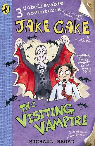 Jake Cake: The Visiting Vampire cover