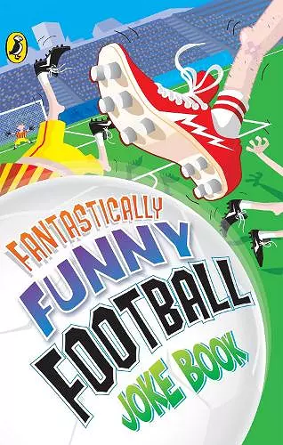 Fantastically Funny Football Joke Book cover