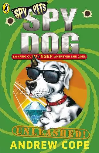 Spy Dog Unleashed cover