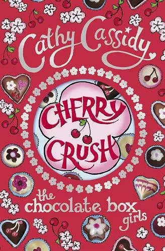 Chocolate Box Girls: Cherry Crush cover