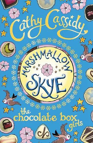 Chocolate Box Girls: Marshmallow Skye cover