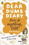 Dear Dumb Diary: Never Do Anything, Ever cover