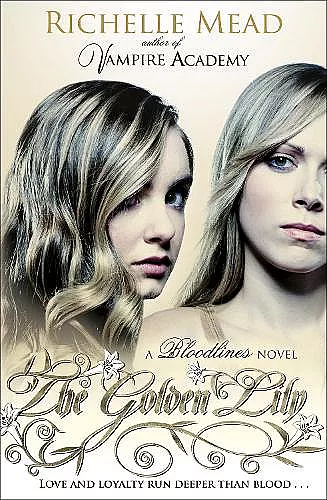 Bloodlines: The Golden Lily (book 2) cover