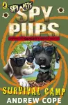 Spy Pups: Survival Camp cover