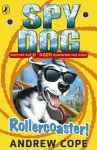 Spy Dog: Rollercoaster! cover