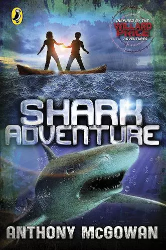 Willard Price: Shark Adventure cover