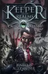 Keeper of the Realms: Crow's Revenge (Book 1) cover