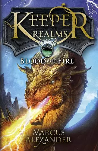 Keeper of the Realms: Blood and Fire (Book 3) cover