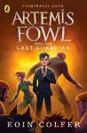 Artemis Fowl and the Last Guardian cover